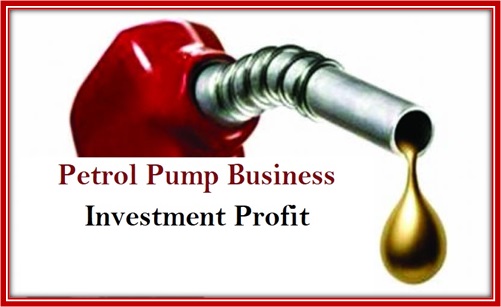Petrol Pump Business Investment Profit